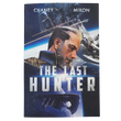 The Last Hunter Signed Paperback Edition