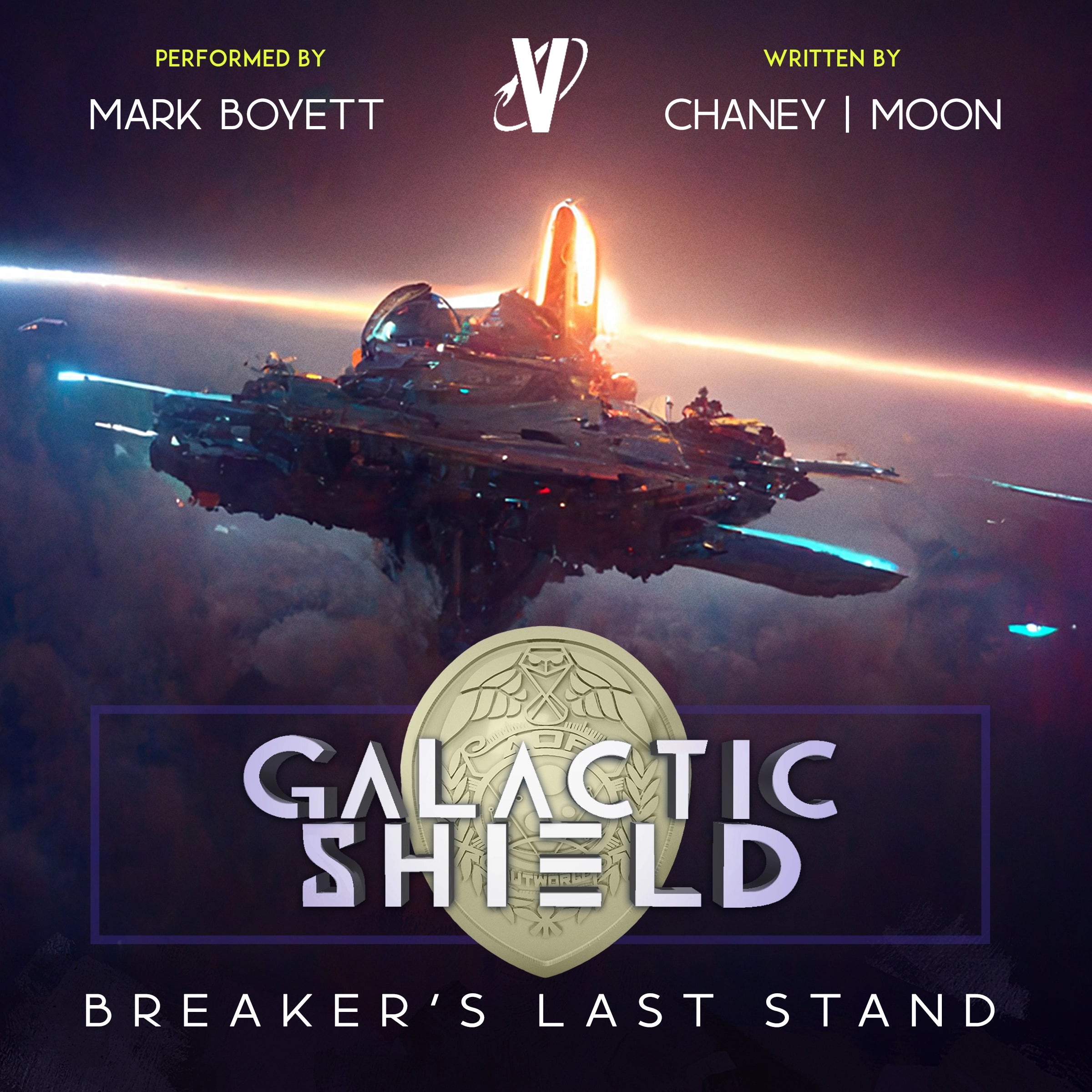 Galactic Shield 0 Audiobook: Breaker's Last Stand