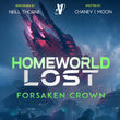 Homeworld Lost 2 Audiobook: Forsaken Crown