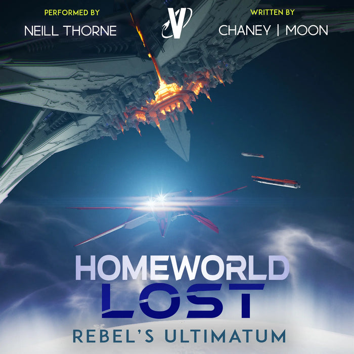 Homeworld Lost 8 Audiobook: Rebel's Ultimatum