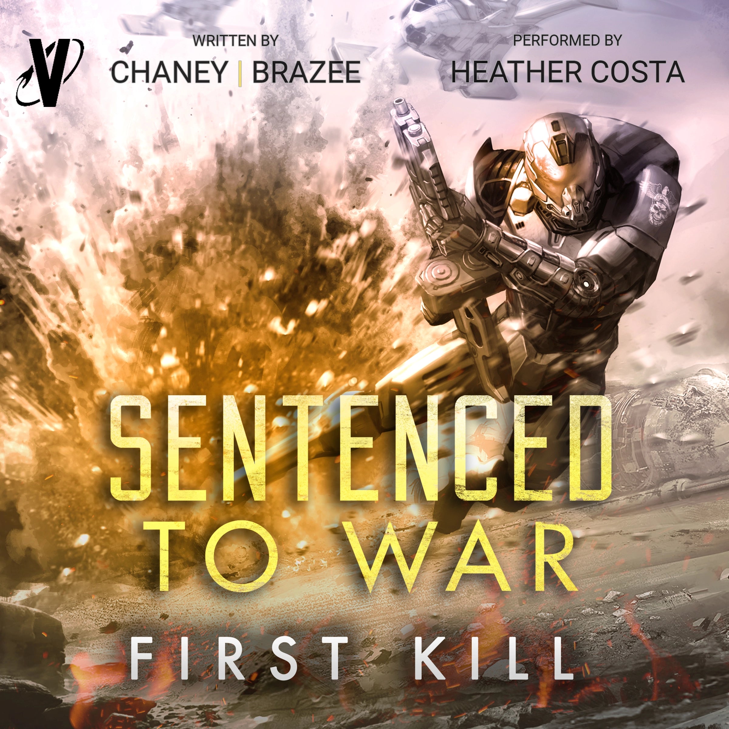 Sentenced to War 0 Audiobook: First Kill