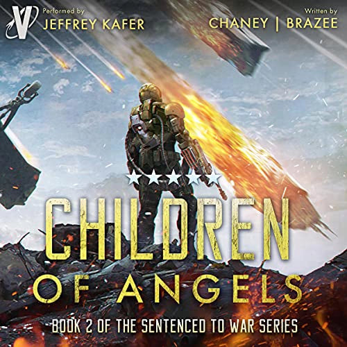Sentenced to War 2 Audiobook: Children of Angels