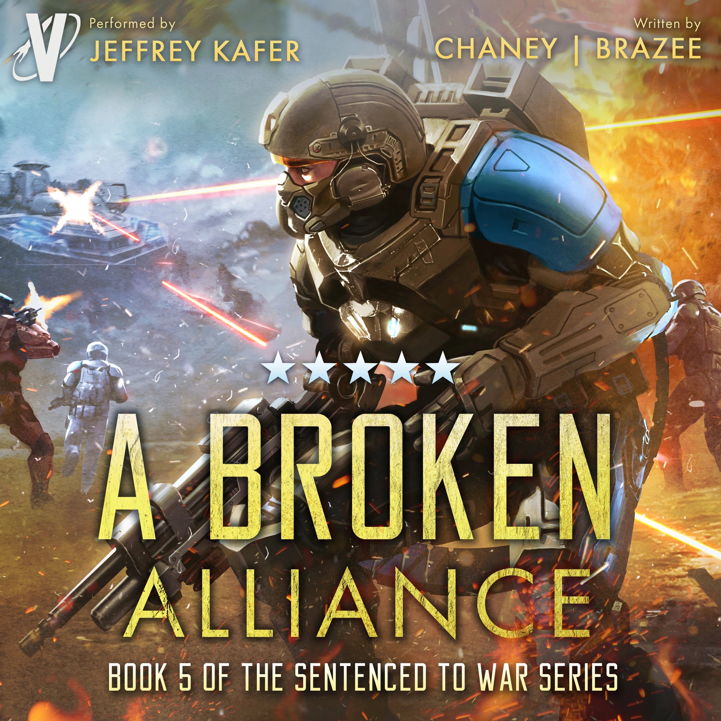 Sentenced to War 5 Audiobook: A Broken Alliance