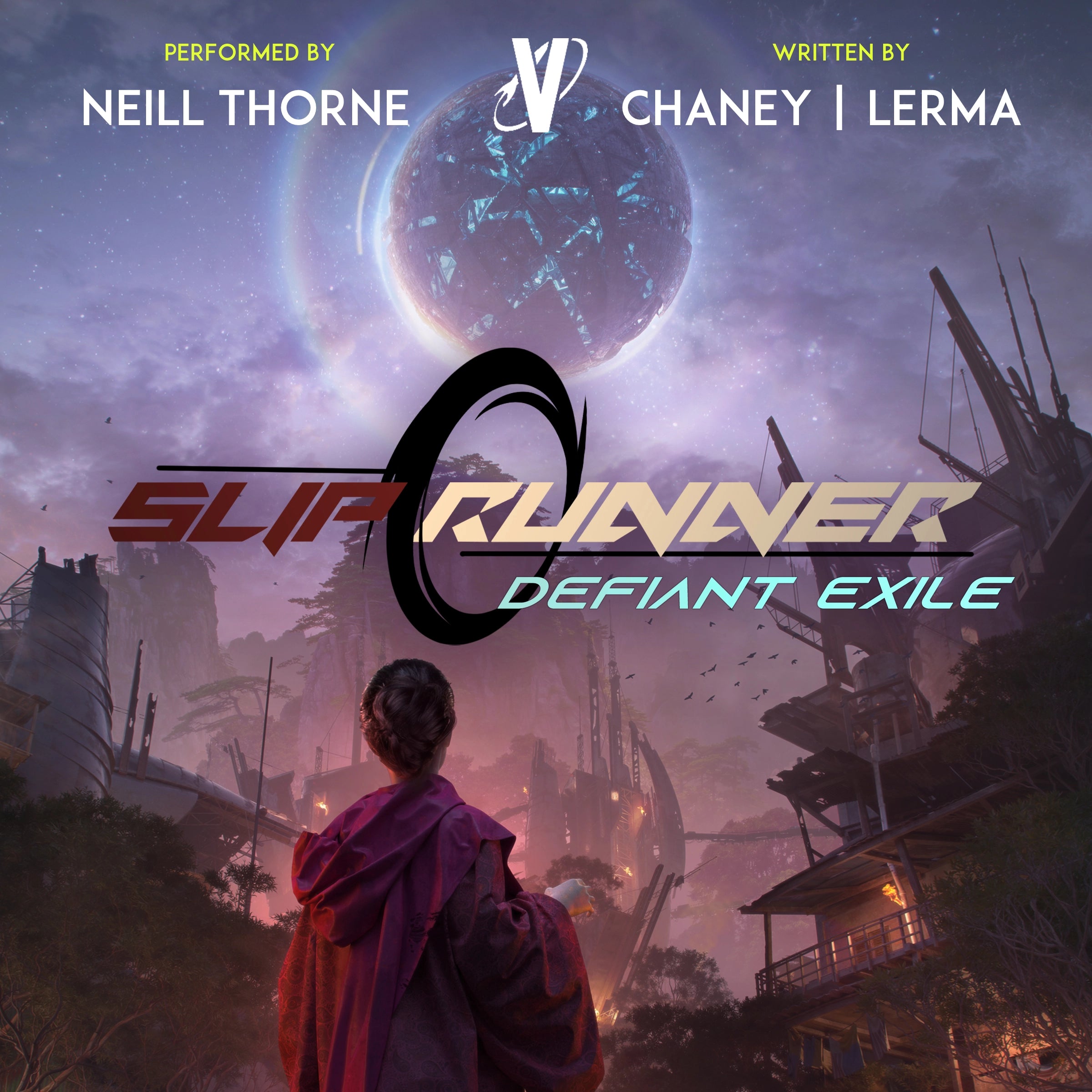 Slip Runner 3 Audiobook: Defiant Exile