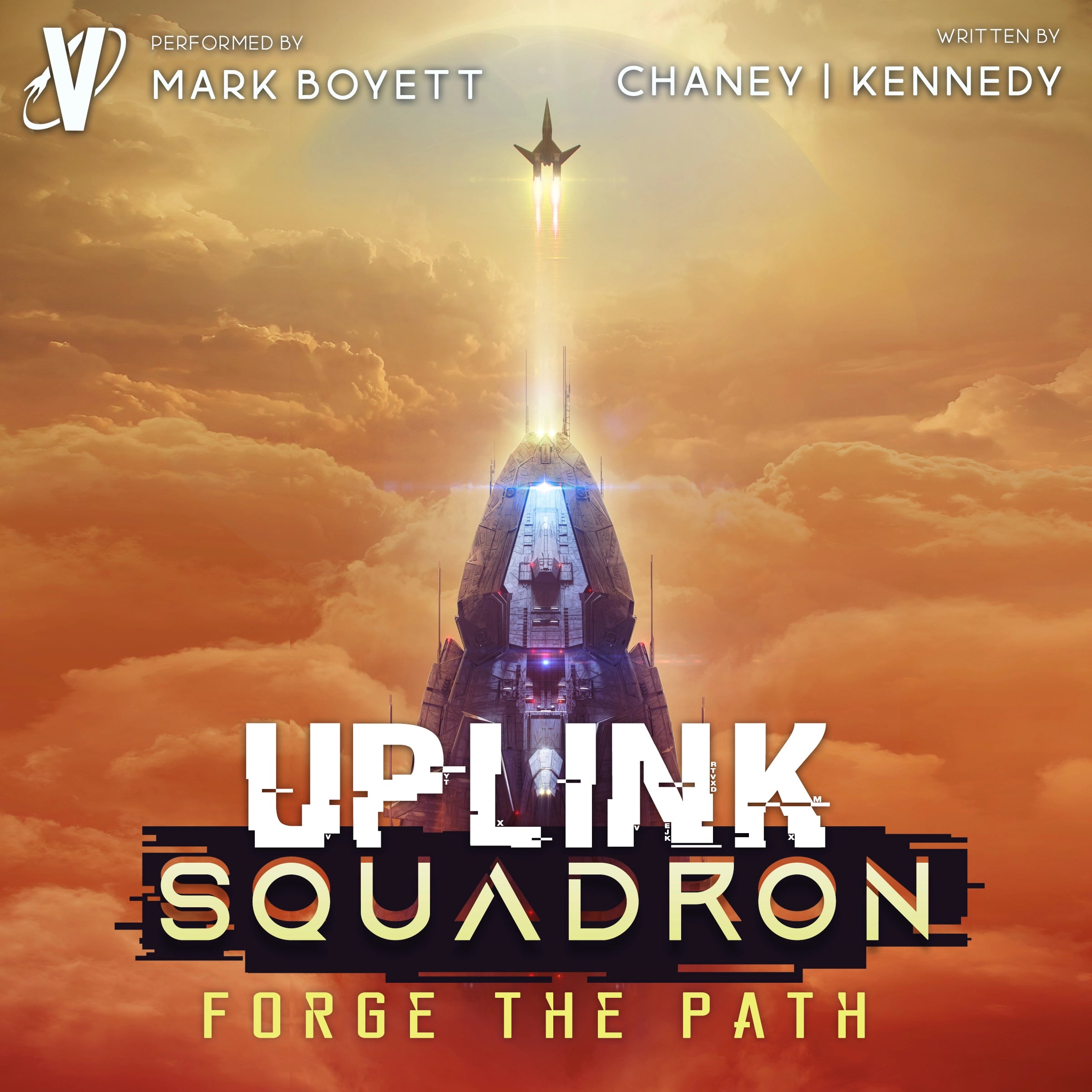Uplink Squadron 5 Audiobook: Forge the Path