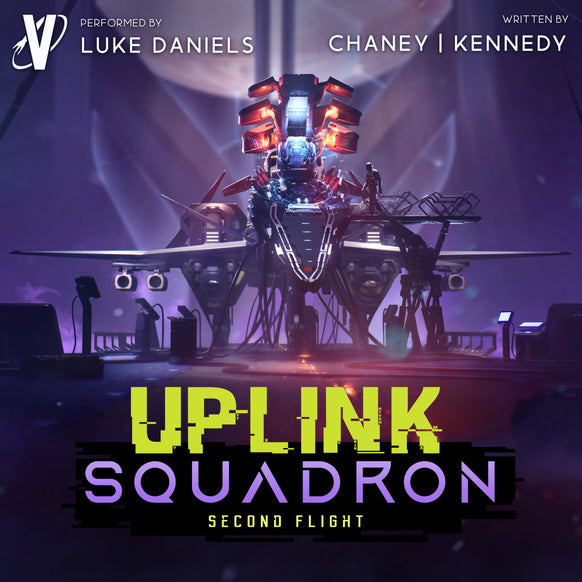 Uplink Squadron 2 Audiobook: Second Flight